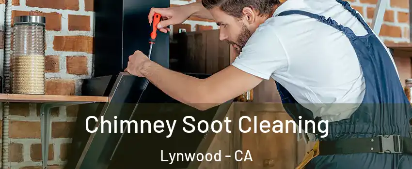  Chimney Soot Cleaning Lynwood - CA