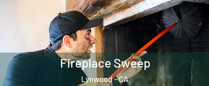  Fireplace Sweep Lynwood - CA