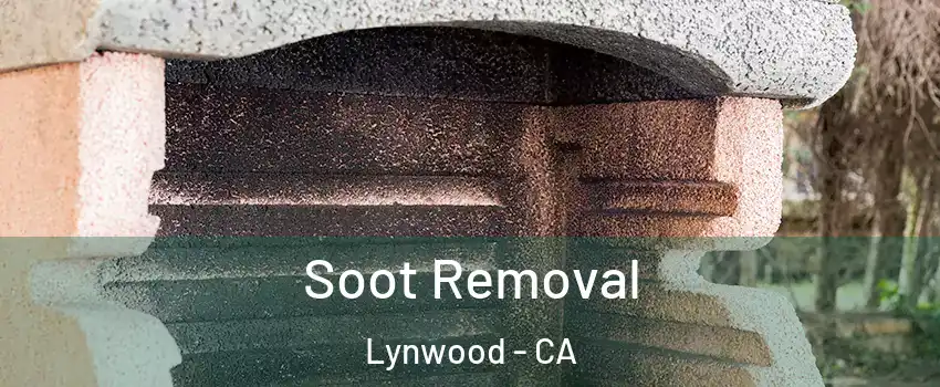  Soot Removal Lynwood - CA