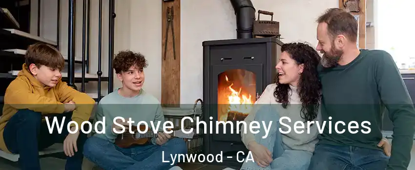  Wood Stove Chimney Services Lynwood - CA